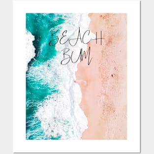 Beach bum - beautiful beach tshirt for beach lovers Posters and Art